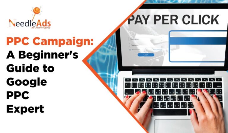 PPC Campaign: Your Beginner’s Guide to Google Ads Mastery