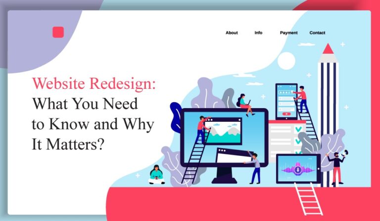 Website Redesign 101: What You Need to Know and Why It Matter