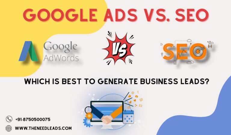 Google Ads vs. SEO: Which is Best to Generate Business Leads?