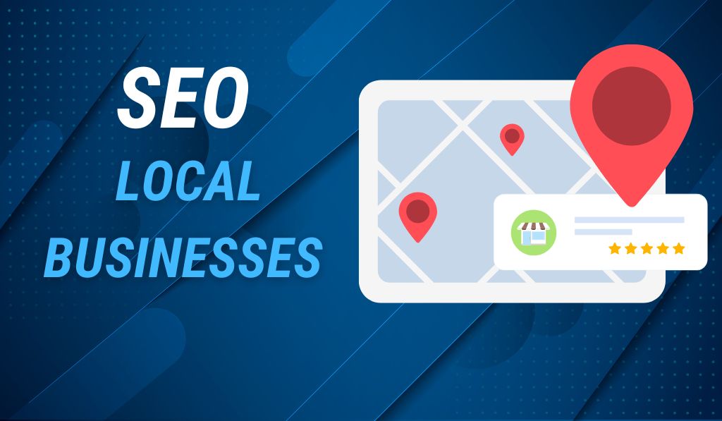 Top Benefits of SEO for Local Businesses