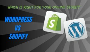 WordPress vs Shopify