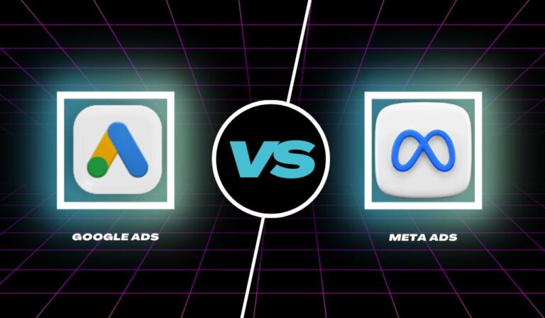 Google Ads vs. Meta Ads: Which Platform Delivers Better ROI?